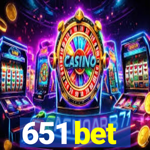 651 bet